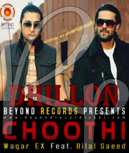 Choothi Lyrics - Bilal Saeed - Waqar Ex
