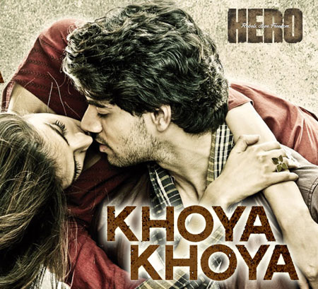Khoya Khoya Lyrics - Hero | Sooraj Pancholi, Athiya Shetty