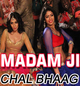 Madam Ji Lyrics - Chal Bhaag - Keeya Khanna