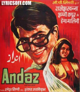 Zindagi Ek Safar Hai Suhana Lyrics - Andaz