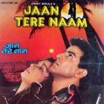 First Time Dekha Tujhe Lyrics - Jaan Tere Naam