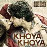 Khoya Khoya Lyrics from Hero